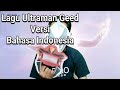 Lagu Ultraman Geed Versi Bahasa Indonesia