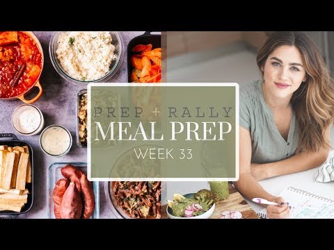 Meal Prep - Family Meal Prep Recipes - Week 33 | Prep...