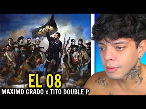 (REACCIÓN) Grupo Máximo Grado x Tito Double P - El 08 (Lyric Video)