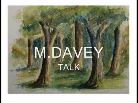 M.DAVEY - TALK