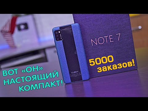 Настоящий народный "КОМПАКТ" - Cubot Note 7 полный обзор ультрабюджетника! [4К review]
