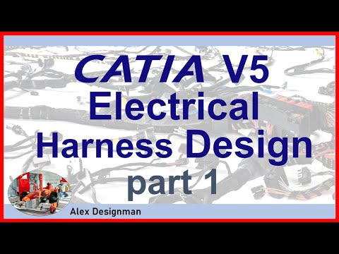 Catia V5 Electrical Harness Design Tutorial | part 1