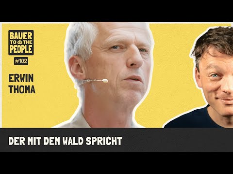 B2P102 Erwin Thoma - Der mit dem Wald spricht