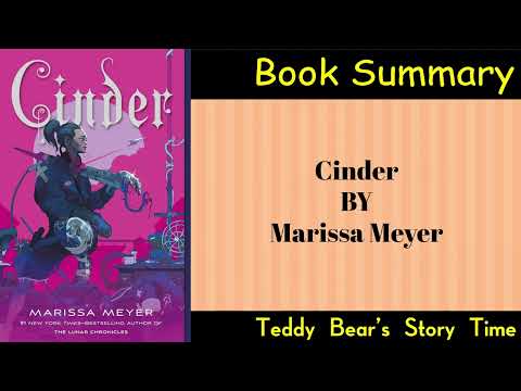 Cinder by Marissa Meyer | Book Summary | The Lunar Chronicles
