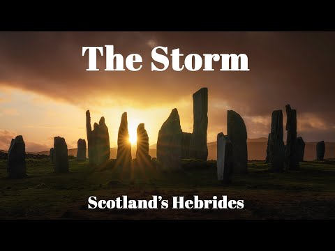 THE STORM | Scotland's Outer Hebrides | Cinematic Travel Film