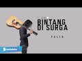 FELIX IRWAN BAGAI BINTANG DISURGA OFFICIAL MUSIC VIDEO