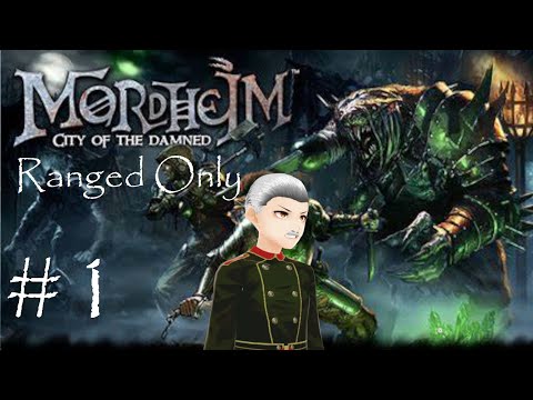 Mordheim city of the damned challenge ranged only challenge episode 1