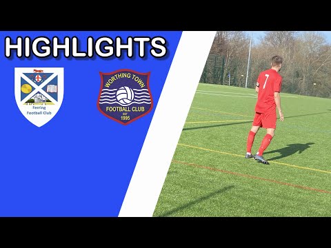 Worthing Town VS Ferring FC 26/2/22