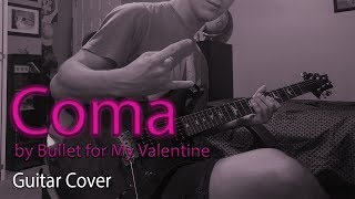 Coma by Bullet for My Valentine - Guitar Cover