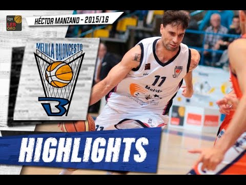 Highlights Héctor Manzano - Club Melilla Baloncesto 2015/16