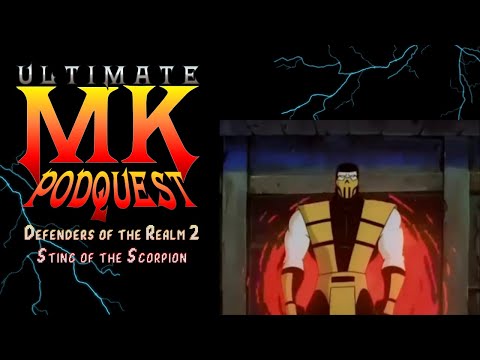 MK Podquest: Defenders of the Realm 2 - Sting of the Scorpion