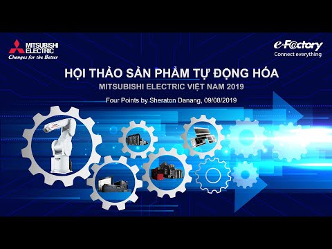 Mitsubishi Electric - Hội thảo sản phẩm tự động hóa tại Four Point Đà Nẵng