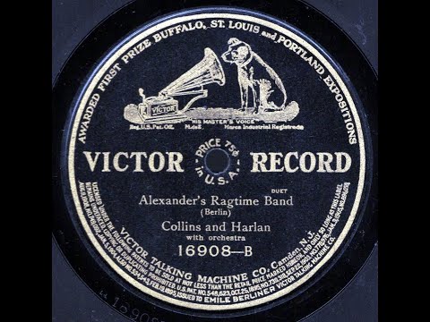 Alexander's Ragtime Band/Gesundheit!--Collins and Harlan, Arthur Pryor's Band (1911, 1907)