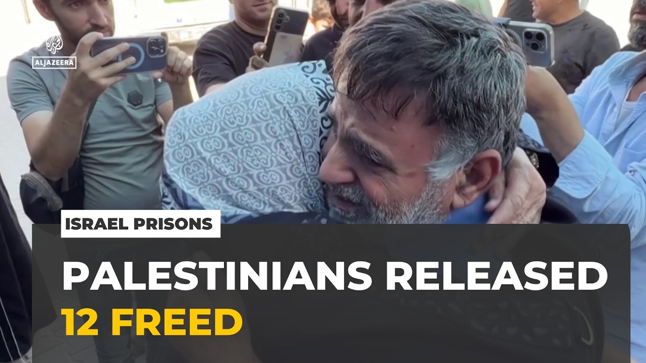 Palestinian prisoner release: 12 prisoners have been freed by Israel
