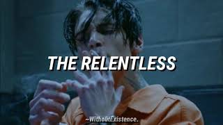 The Relentless - Let Him Burn / Subtitulado