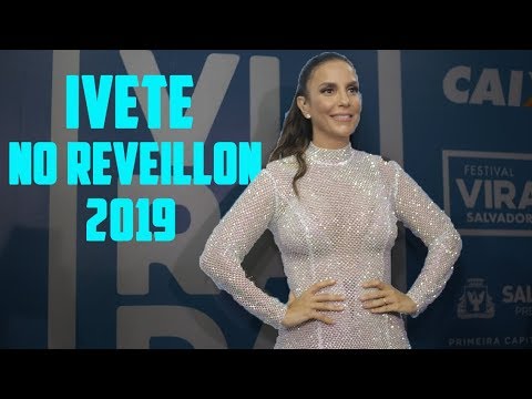 Ivete Sangalo Reveillon 2019 - Festival da Virada Salvador (SHOW COMPLETO)