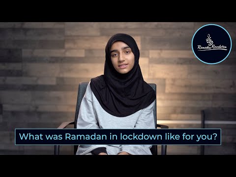 What was Ramadan in lockdown like for you?