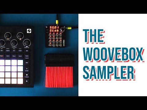The Woovebox Sampler