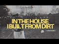Clever ️ The House I Built From Dirt Official Lyric Video