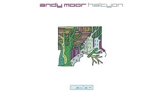 Andy Moor - Halcyon (Original Mix)