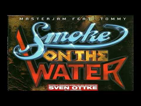 Masterjam & Tommy - Smoke On The Water ( Smokers Conner Edit)