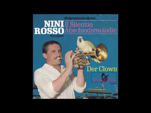 NINI ROSSO - IL SILENZIO (Abschiedsmelodie) aus dem Jahr 1964 ORIGINALAUFNAHME