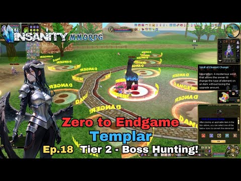 Insanity FlyFF - ZTE Templar Series Ep.18 - Tier 2 - Boss Hunting