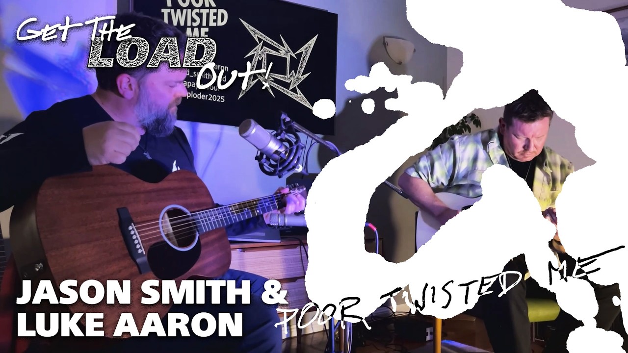 Jason Smith & Luke Aaron: Poor Twisted Me ("Get the Load Out" Cover)