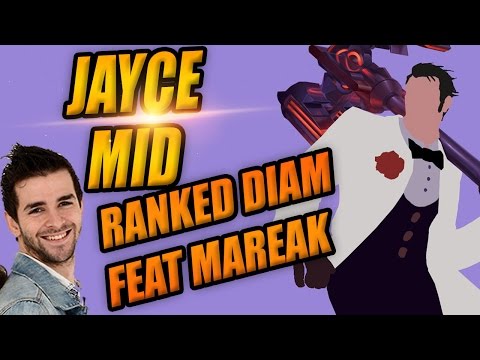 LoL ♦ Jayce Mid Skyyart SoloQ Diamant avec Mareak en Vayne