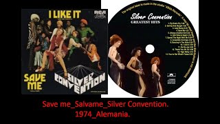 Silver Convention - Save Me 1974 Alemania