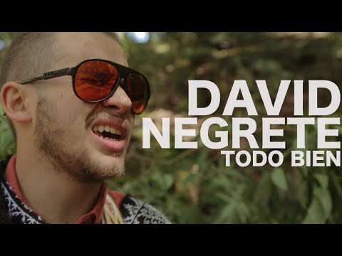 David Negrete - Todo bien (Encore Sessions)