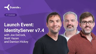 Launch Event: Duende IdentityServer v7.4