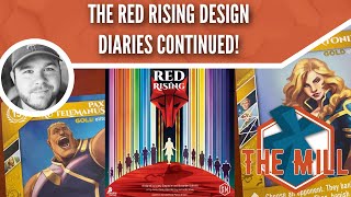 The Red Rising Design Diaries Continued! - The Mill