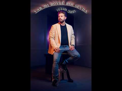 ISMAIL MATEV ~ VAR MI BÖYLE BİR SEVDA / 2024