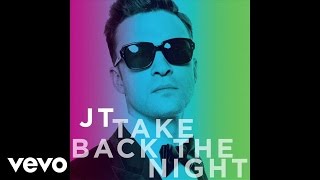 Justin Timberlake - Take Back The Night (Audio)