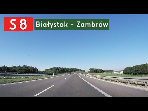 S8 Białystok - Zambrów