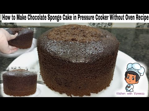 Chocolate Sponge Cake in pressure Cooker Without Oven Recipe by Kitchen with Vaneeza
