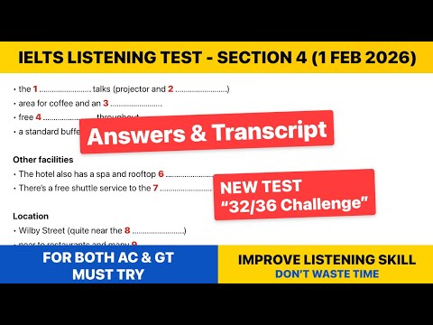 IELTS Listening 2026 – Section 4 | With Answers & Transcript (1 Feb ...