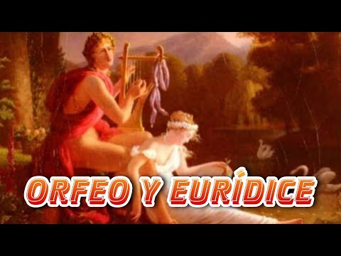 El mito de Orfeo y Eurídice - Mitología Griega