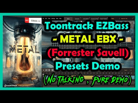 Toontrack EZBass - Metal EBX (Forrester Savell)Presets Demo (Part 1/2 ) | Music
