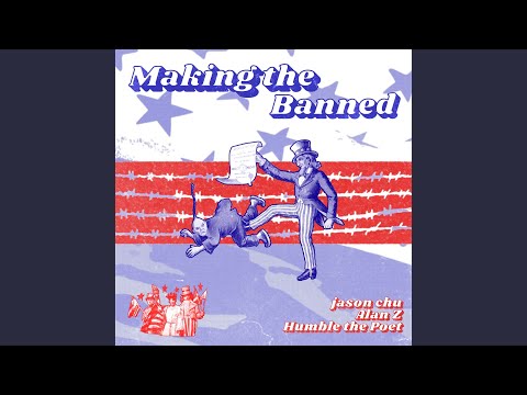 Video thumbnail for Making the Banned