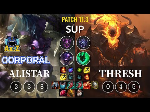 AXIZ Corporal Alistar vs Thresh Sup - KR Patch 11.3