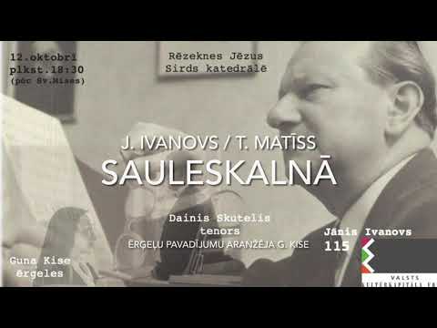 J. Ivanovs / T. Matīss - Sauleskalnā
