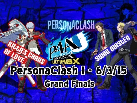 PersonaClash I - P4AU - Grand Finals - Ty102743/ToastBillClinton vs. Bio_NightShadow/Kirito201
