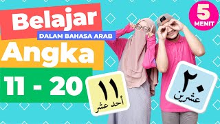 Download lagu [LAGU ANAK] 5 MENIT BELAJAR ANGKA 11 - 20 DALAM BAHASA ARAB | SYAKI & KISYA mp3