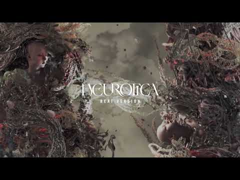 Video thumbnail for Neurotica (Beat Version)