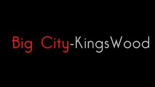 Big City -  KingsWood (Acoustic Cover)