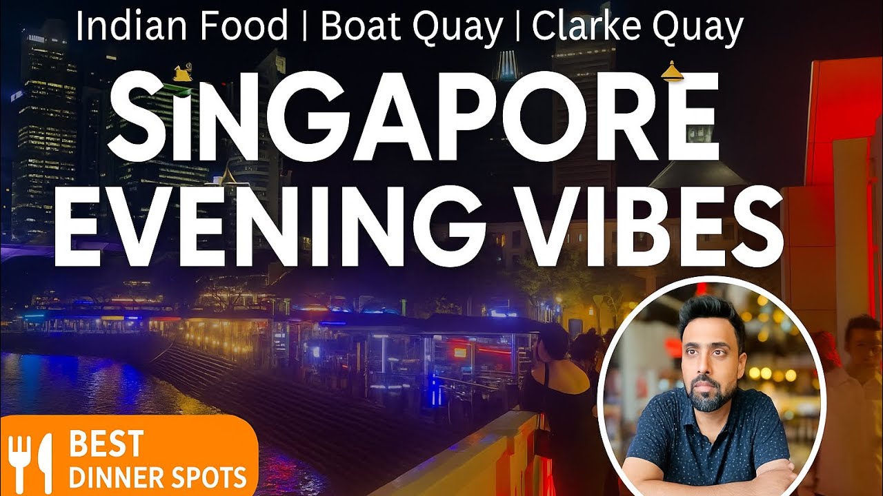 Singapore Evening Vibes 🇸🇬 | Boat Quay, Indian Food, Street Food & Best Dinner Spots!