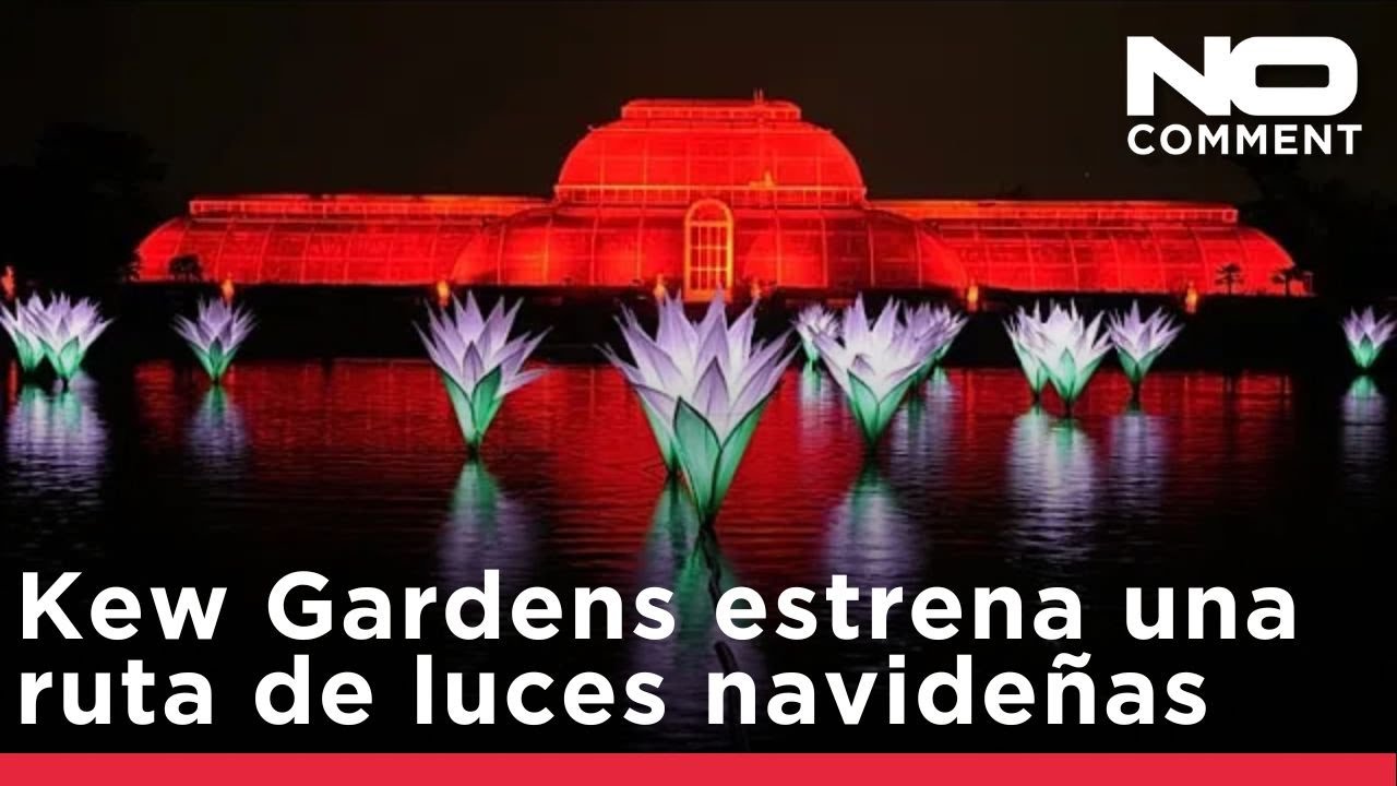 1 millón de luces LED, Kew Gardens estrena una nueva ruta de luces navideñas
