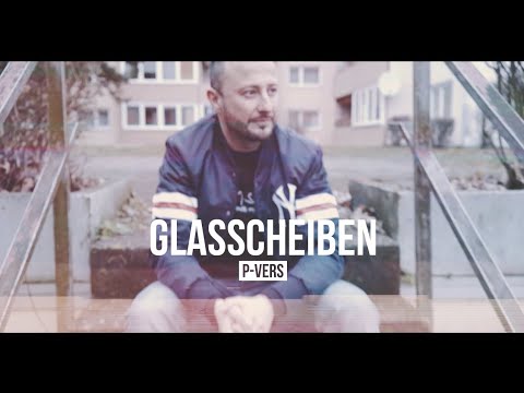 P-Vers – Glasscheiben